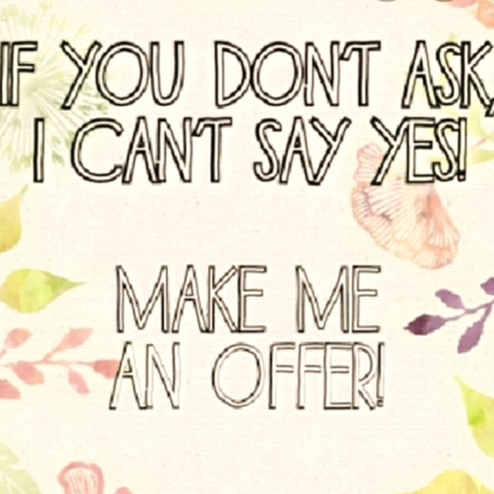 Make me an offer!